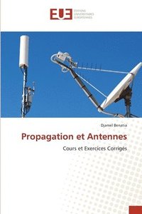 bokomslag Propagation et Antennes