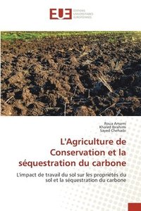 bokomslag L'Agriculture de Conservation et la squestration du carbone