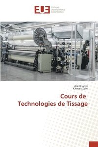bokomslag Cours de Technologies de Tissage