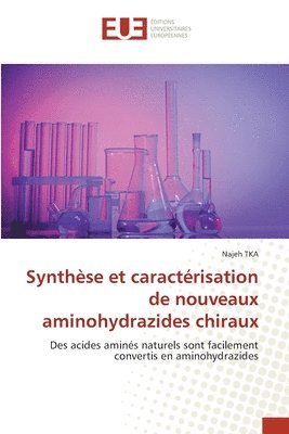 Synthse et caractrisation de nouveaux aminohydrazides chiraux 1