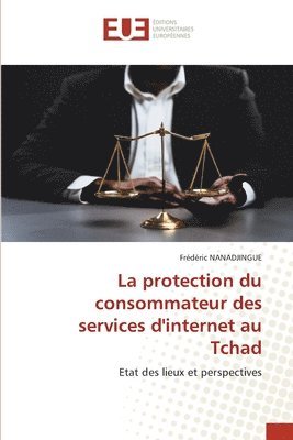 La protection du consommateur des services d'internet au Tchad 1