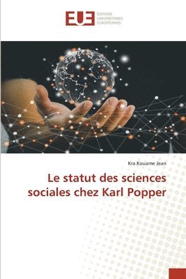 Le statut des sciences sociales chez Karl Popper 1