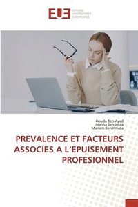 bokomslag Prevalence Et Facteurs Associes a l'Epuisement Profesionnel