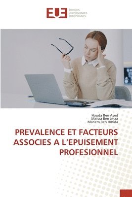 Prevalence Et Facteurs Associes a l'Epuisement Profesionnel 1