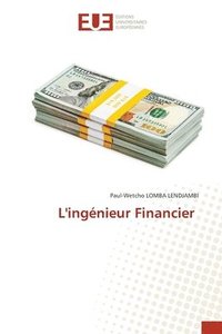 bokomslag L'ingnieur Financier