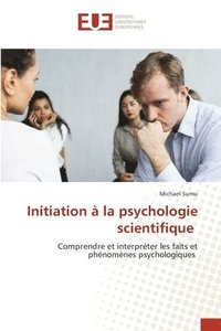 bokomslag Initiation  la psychologie scientifique
