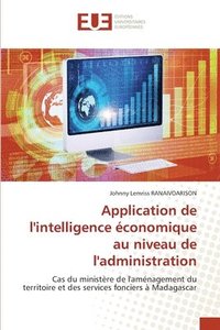 bokomslag Application de l'intelligence conomique au niveau de l'administration