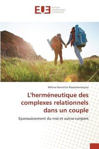 bokomslag L'hermneutique des complexes relationnels dans un couple