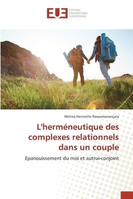 L'hermneutique des complexes relationnels dans un couple 1