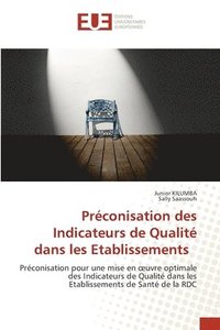 bokomslag Prconisation des Indicateurs de Qualit dans les Etablissements