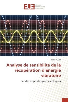 bokomslag Analyse de sensibilit de la rcupration d'nergie vibratoire