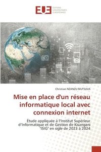 bokomslag Mise en place d'un rseau informatique local avec connexion internet