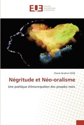 Ngritude et No-oralisme 1