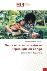 bokomslag Genre et retard scolaire en Rpublique du Congo