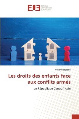 bokomslag Les droits des enfants face aux conflits arms