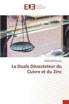 Abdelhafid Mimouni - Duale Dévastateur du Cuivre et du Zinc, Häftad