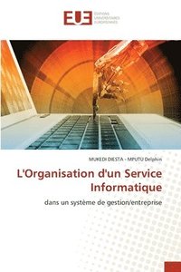 bokomslag L'Organisation d'un Service Informatique