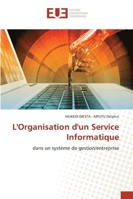 L'Organisation d'un Service Informatique 1