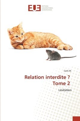 bokomslag Relation interdite ? Tome 2