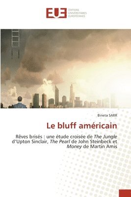 Le bluff amricain 1