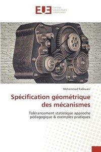 bokomslag Spécification géométrique des mécanismes