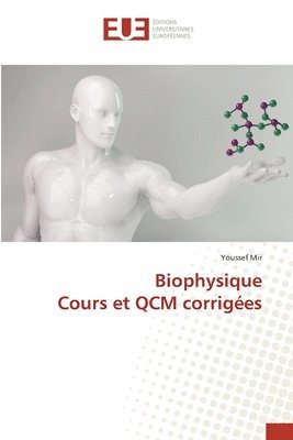 bokomslag Biophysique Cours et QCM corriges