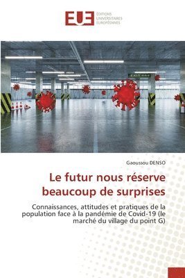 bokomslag Le futur nous rserve beaucoup de surprises