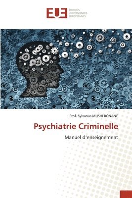 Psychiatrie Criminelle