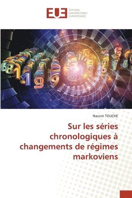 bokomslag Sur les sries chronologiques  changements de rgimes markoviens