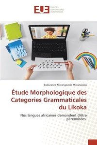 bokomslag tude Morphologique des Categories Grammaticales du Likoka