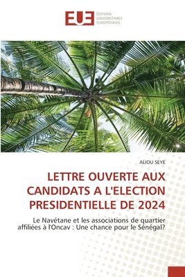 Lettre Ouverte Aux Candidats a l'Election Presidentielle de 2024 1