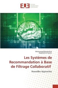 bokomslag Les Systmes de Recommandation  Base de Filtrage Collaboratif