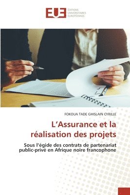 L'Assurance et la ralisation des projets 1