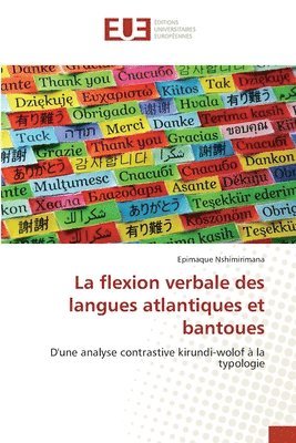 bokomslag La flexion verbale des langues atlantiques et bantoues