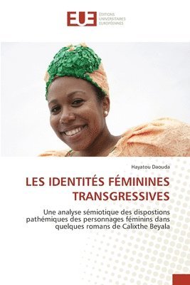 Les Identits Fminines Transgressives 1