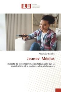 bokomslag Jeunes- Médias