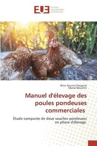 bokomslag Manuel d'élevage des poules pondeuses commerciales