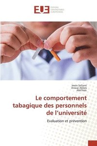 bokomslag Le comportement tabagique des personnels de l'universit