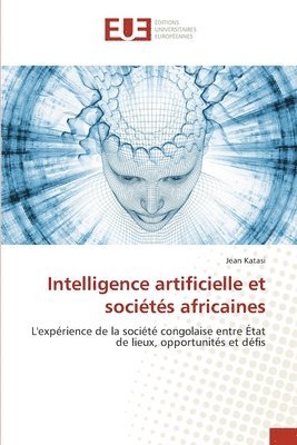 bokomslag Intelligence artificielle et socits africaines