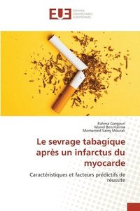 bokomslag Le sevrage tabagique aprs un infarctus du myocarde