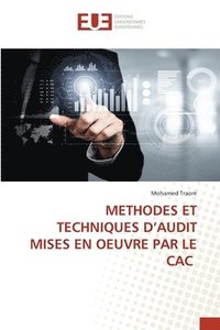 bokomslag Methodes Et Techniques d'Audit Mises En Oeuvre Par Le Cac