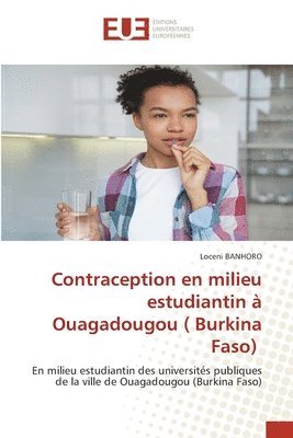 Contraception en milieu estudiantin  Ouagadougou ( Burkina Faso) 1