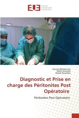 bokomslag Diagnostic et Prise en charge des Pritonites Post Opratoire