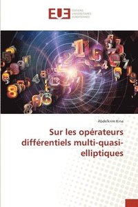 bokomslag Sur les oprateurs diffrentiels multi-quasi-elliptiques