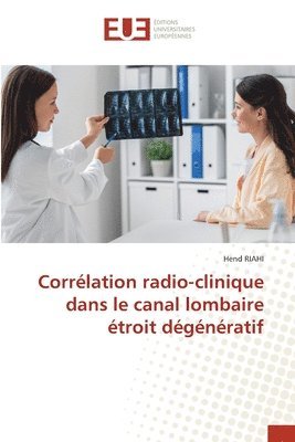 bokomslag Corrlation radio-clinique dans le canal lombaire troit dgnratif