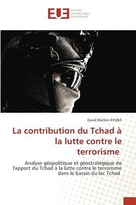 David Malkor Ayuba, David Malkor AYUBA - contribution du Tchad à la lutte contre le terrorisme, Häftad
