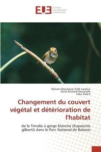 bokomslag Changement du couvert vgtal et dtrioration de l'habitat