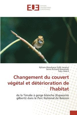 Changement du couvert vgtal et dtrioration de l'habitat 1