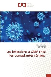 bokomslag Les infections  CMV chez les transplants rnaux