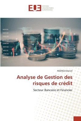 Analyse de Gestion des risques de crdit 1